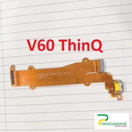 Cụm Sạc, Chui Sạc LG V60 ThinQ Sạc Chập Chờn, Không Vào Pin